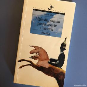 Libros de segunda mano: Algún día, cuando pueda llevarte a Varsovia - Lorenzo Silva | Libro Segunda Mano